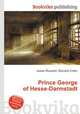 Prince George of Hesse-Darmstadt, Jesse Russell,Ronald Cohn 