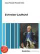 Schweizer Laufhund, Jesse Russell,Ronald Cohn 