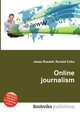 Online journalism, Jesse Russell,Ronald Cohn 