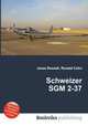 Schweizer SGM 2-37, Jesse Russell,Ronald Cohn 