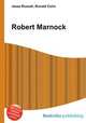 Robert Marnock, Jesse Russell,Ronald Cohn 