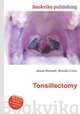 Tonsillectomy, Jesse Russell,Ronald Cohn 