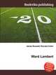 Ward Lambert, Jesse Russell,Ronald Cohn 