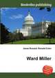 Ward Miller, Jesse Russell,Ronald Cohn 