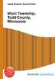 Ward Township, Todd County, Minnesota, Jesse Russell,Ronald Cohn 