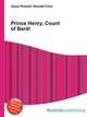 Prince Henry, Count of Bardi, Jesse Russell,Ronald Cohn 