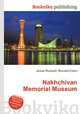 Nakhchivan Memorial Museum, Jesse Russell,Ronald Cohn 