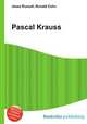 Pascal Krauss, Jesse Russell,Ronald Cohn 