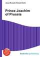 Prince Joachim of Prussia, Jesse Russell,Ronald Cohn 