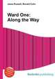 Ward One: Along the Way, Jesse Russell,Ronald Cohn 