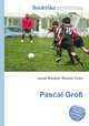 Pascal Gro, Jesse Russell,Ronald Cohn 