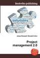 Project management 2.0, Jesse Russell,Ronald Cohn 