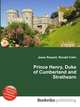 Prince Henry, Duke of Cumberland and Strathearn, Jesse Russell,Ronald Cohn 
