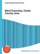 Ward Township, Clarke County, Iowa, Jesse Russell,Ronald Cohn 