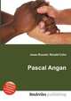 Pascal Angan, Jesse Russell,Ronald Cohn 