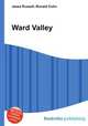 Ward Valley, Jesse Russell,Ronald Cohn 