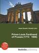 Prince Louis Ferdinand of Prussia (1772 1806), Jesse Russell,Ronald Cohn 