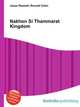 Nakhon Si Thammarat Kingdom, Jesse Russell,Ronald Cohn 