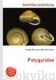 Polygyridae, Jesse Russell,Ronald Cohn 
