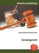 Sondergericht, Jesse Russell,Ronald Cohn 