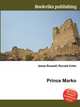 Prince Marko, Jesse Russell,Ronald Cohn 
