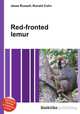 Red-fronted lemur, Jesse Russell,Ronald Cohn 