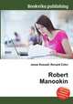 Robert Manookin, Jesse Russell,Ronald Cohn 