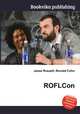 ROFLCon, Jesse Russell,Ronald Cohn 