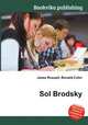 Sol Brodsky, Jesse Russell,Ronald Cohn 