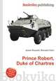 Prince Robert, Duke of Chartres, Jesse Russell,Ronald Cohn 