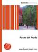 Paseo del Prado, Jesse Russell,Ronald Cohn 