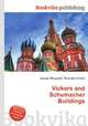 Vickers and Schumacher Buildings, Jesse Russell,Ronald Cohn 