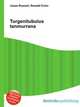 Turgenitubulus tanmurrana, Jesse Russell,Ronald Cohn 