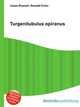 Turgenitubulus opiranus, Jesse Russell,Ronald Cohn 