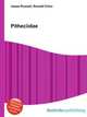 Pitheciidae, Jesse Russell,Ronald Cohn 