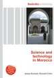 Science and technology in Morocco, Jesse Russell,Ronald Cohn 
