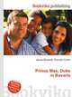 Prince Max, Duke in Bavaria, Jesse Russell,Ronald Cohn 