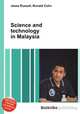 Science and technology in Malaysia, Jesse Russell,Ronald Cohn 