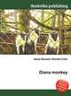 Diana monkey, Jesse Russell,Ronald Cohn 