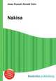Nakisa, Jesse Russell,Ronald Cohn 