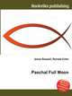Paschal Full Moon, Jesse Russell,Ronald Cohn 