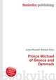Prince Michael of Greece and Denmark, Jesse Russell,Ronald Cohn 