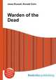 Warden of the Dead, Jesse Russell,Ronald Cohn 
