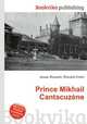 Prince Mikhail Cantacuzene, Jesse Russell,Ronald Cohn 