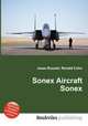 Sonex Aircraft Sonex, Jesse Russell,Ronald Cohn 