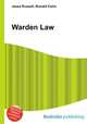 Warden Law, Jesse Russell,Ronald Cohn 
