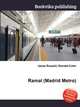 Ramal (Madrid Metro), Jesse Russell,Ronald Cohn 
