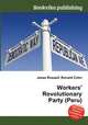 Workers` Revolutionary Party (Peru), Jesse Russell,Ronald Cohn 