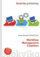 Workflow Management Coalition, Jesse Russell,Ronald Cohn 