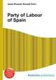 Party of Labour of Spain, Jesse Russell,Ronald Cohn 